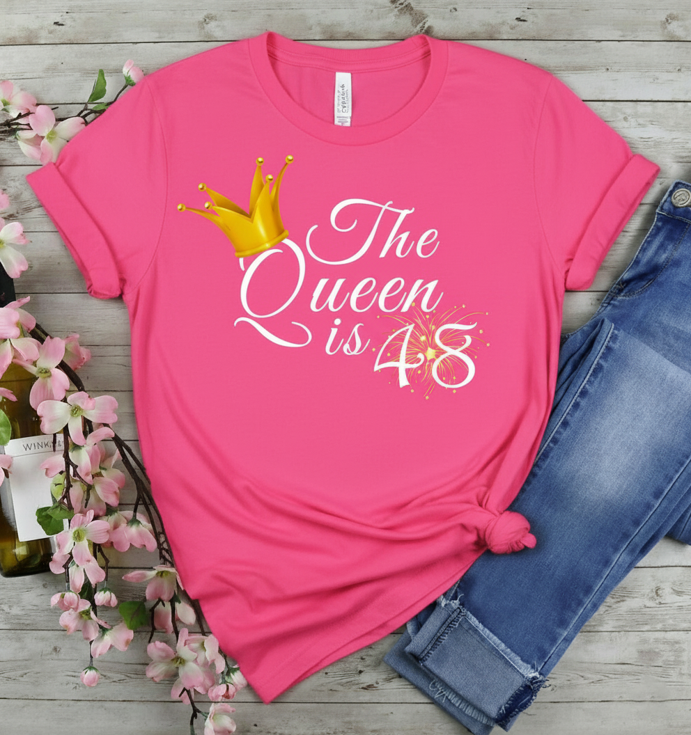 Queen is 48 Birthday shirt