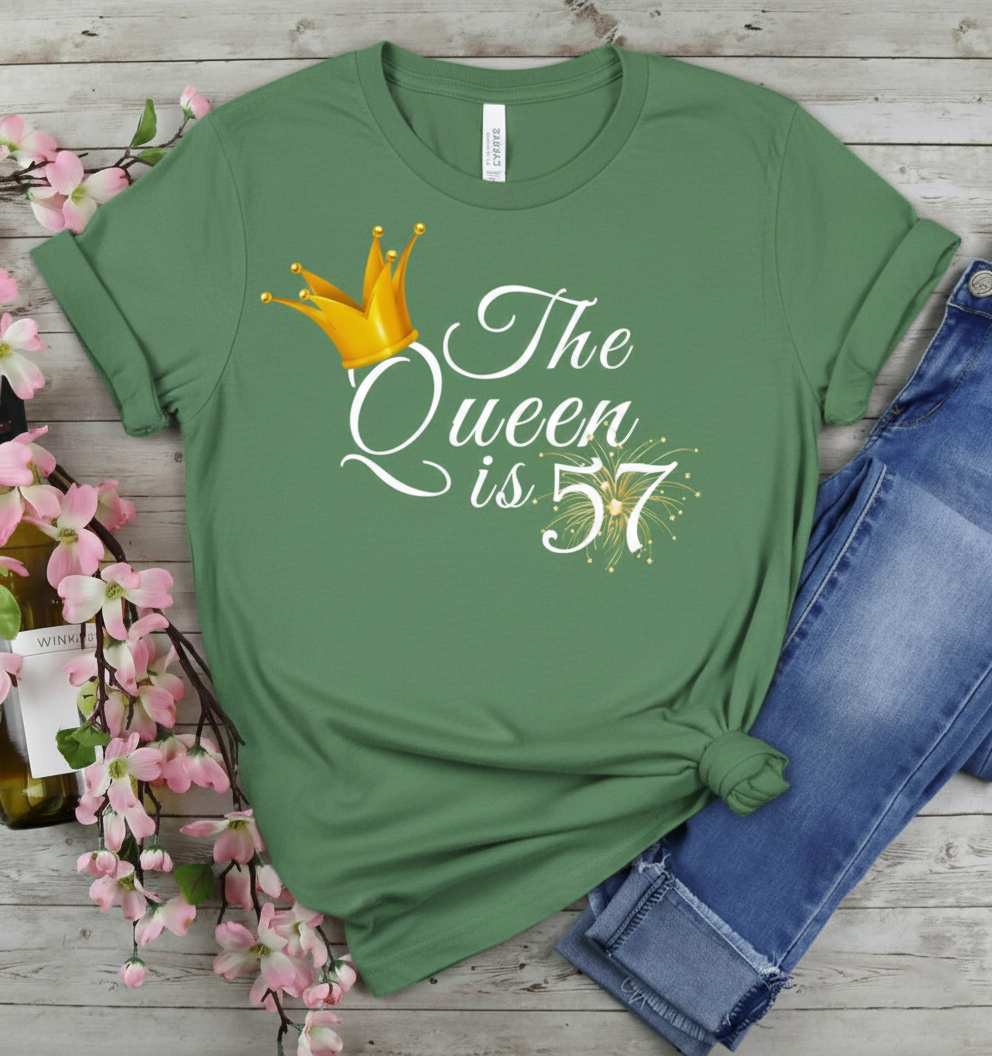 Queen is 57 Birthday shirt